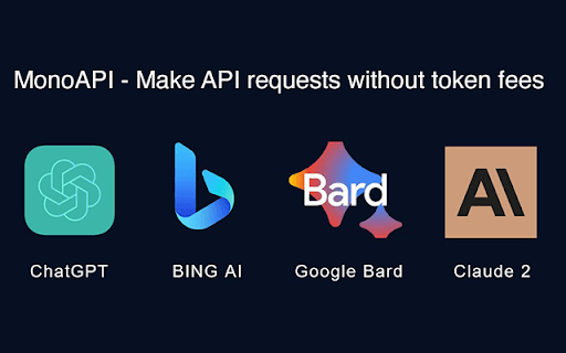 Mono API: ChatGPT API without token fees - Turns your browser into an API server for popular AI services. homepage screenshot